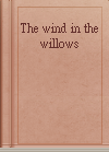 The wind in the willows