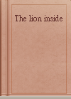 The lion inside